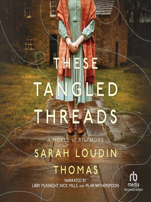 cover image of These Tangled Threads